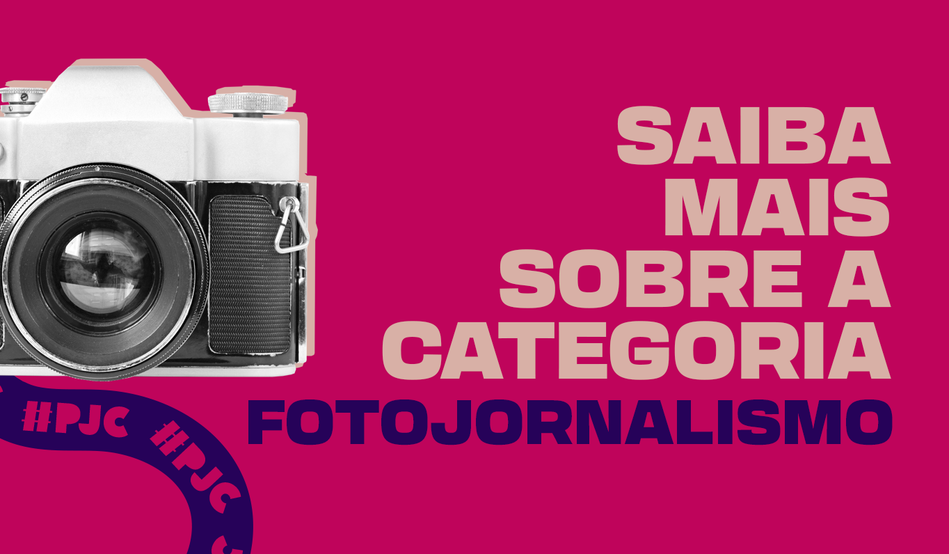 Cliques que rendem prêmios: participe da categoria Fotojornalismo do 17° PJC