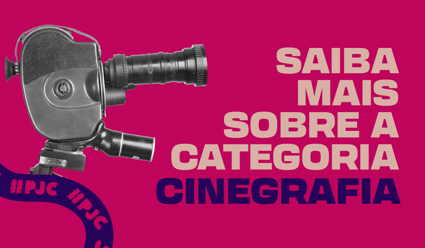 Dos bastidores ao palco: saiba como concorrer à categoria Cinegrafia do PJC