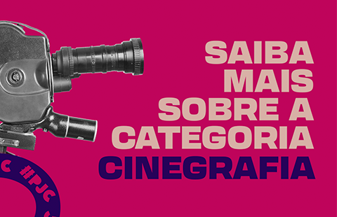 Dos bastidores ao palco: saiba como concorrer à categoria Cinegrafia do PJC