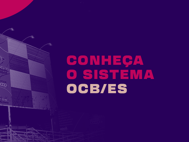 Conhe�a o Sistema OCB/ES